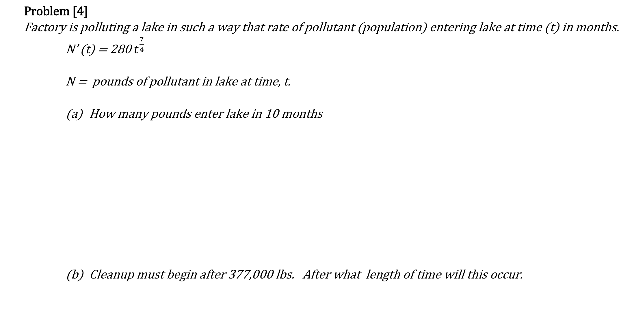  Problem [4] Factory is polluting a lake in such a way