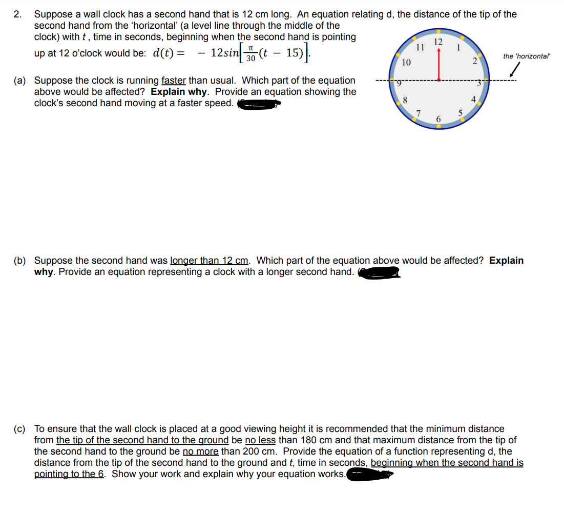 2. Suppose a wall clock has a second hand that is