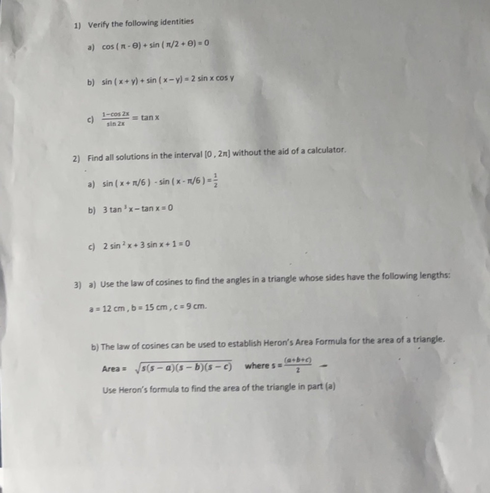 Show work please 1) Verify the following identities 0 = (0 +