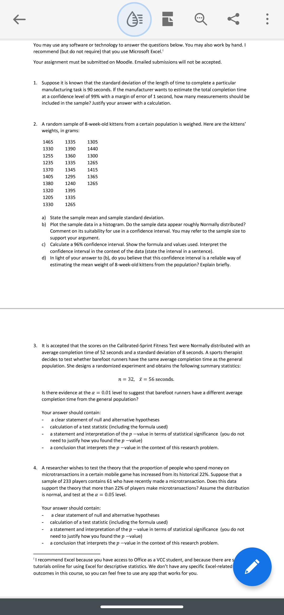  You can use excel for calculation. . . . You may