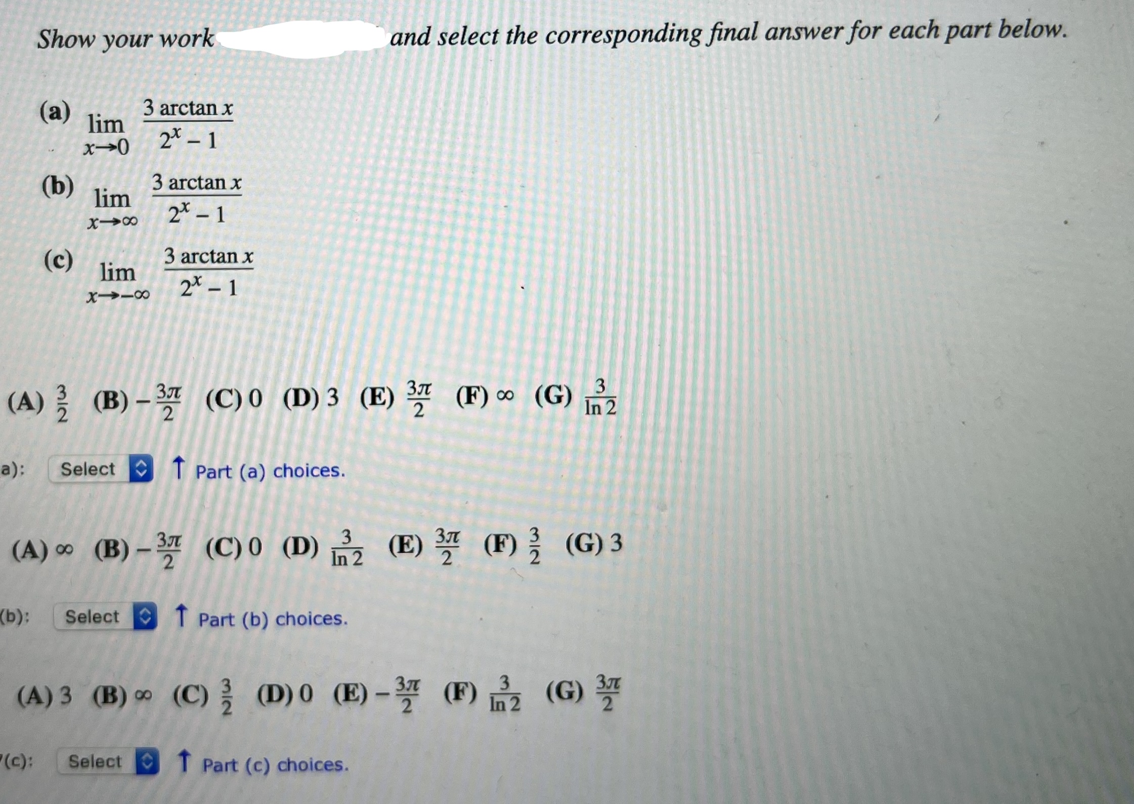 Please answer question Show your work and select the corresponding final answer