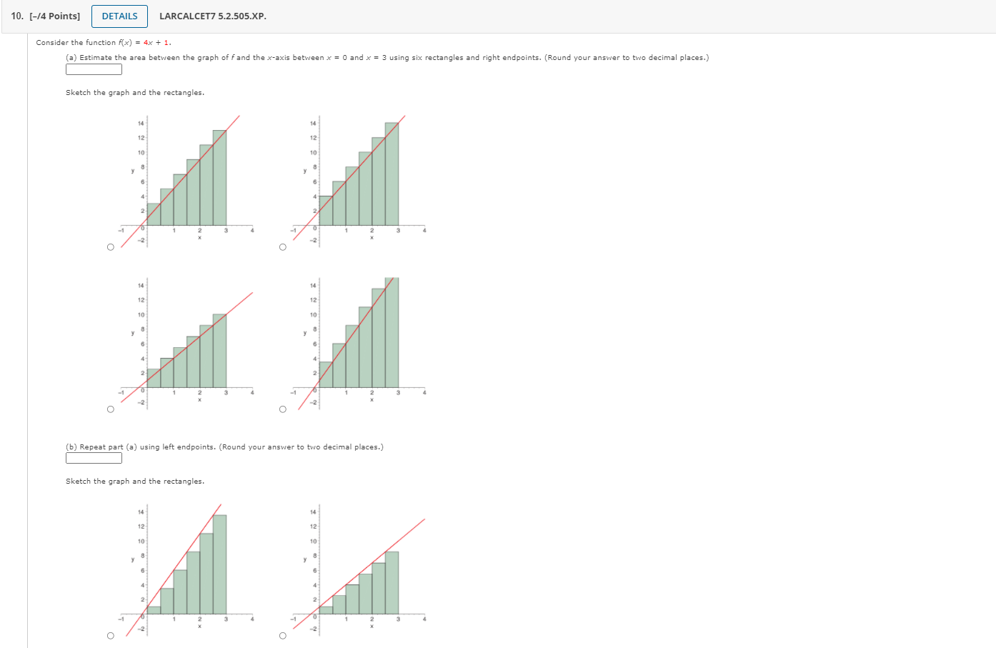 help 10. [-/4 Points] DETAILS LARCALCET7 5.2.505.XP. Consider the function f(x) =