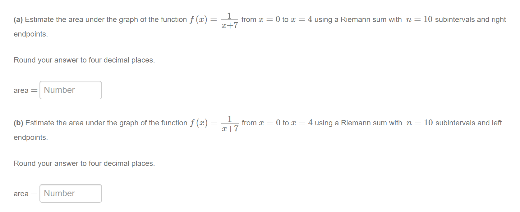 1 (a) Estimate the area underthe graph of the function f