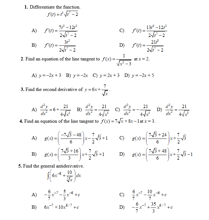 1. Differentiate the function. f (1) =fit -2 A) f)=It -