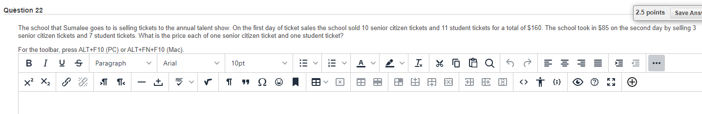 to is selling tickets to the annual talent show. On the first