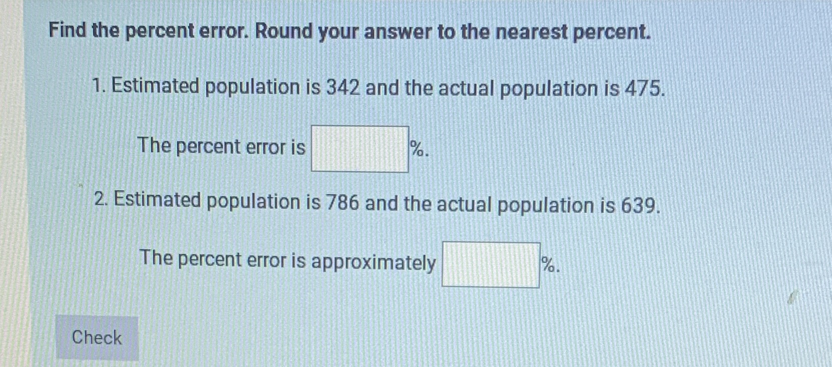  Find the percent error. Round your answer to the nearest percent.