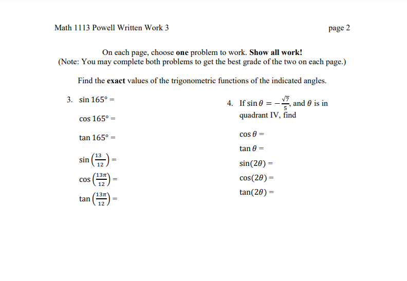 PLEASE. ONLY DO #1,#3, AND #6! IF YOU CAN WRITE OR TYPE