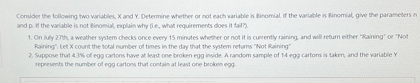 Statistics and probability Consider the following two variables, X and Y. Determine