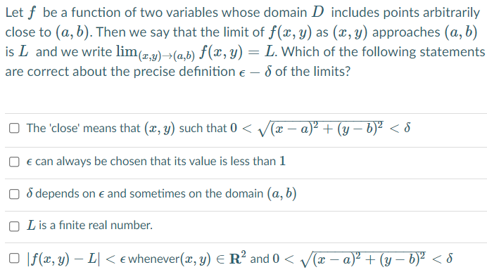 Let f be a function of two variables whose domain D
