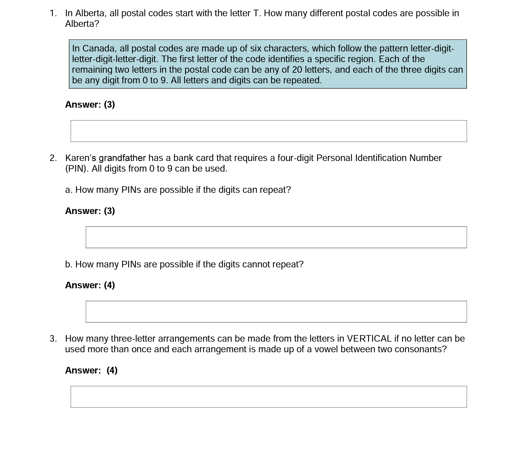  1. In Alberta, all postal codes start with the letter T.
