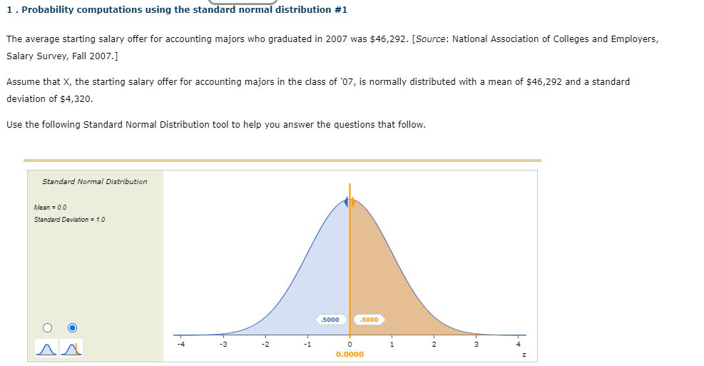1 . Probability computations using the standard normal distribution #1 The