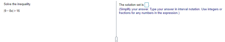 Solve the inequality. The solution set is 19 - 8x/ >