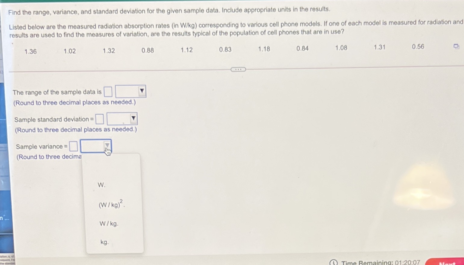  Find the range, variance, and standard deviation for the given sample