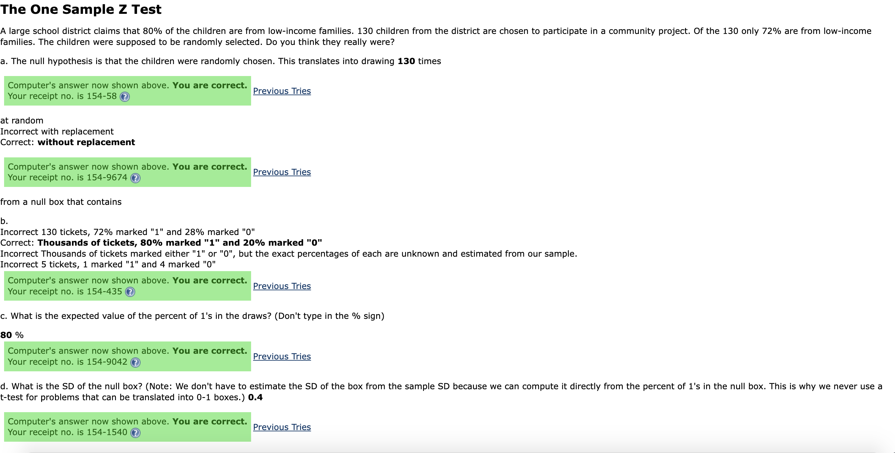  The One Sample Z Test A large school district claims that