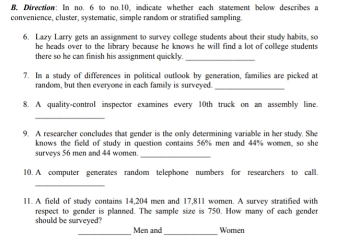  B. Direction: In no. 6 to no.10, indicate whether each statement