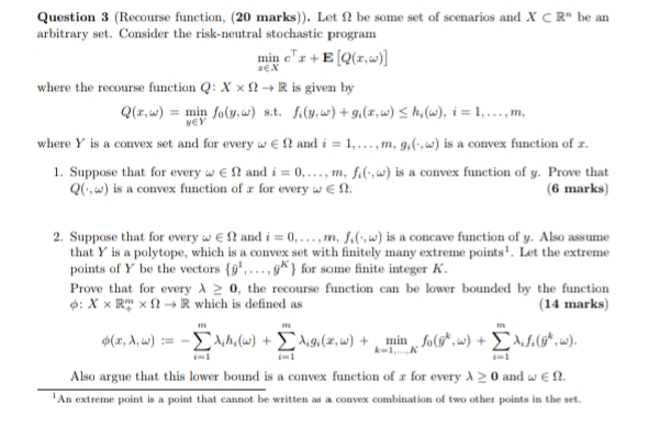  Question 3 (Recourse function, (20 marks)). Let ? be some set