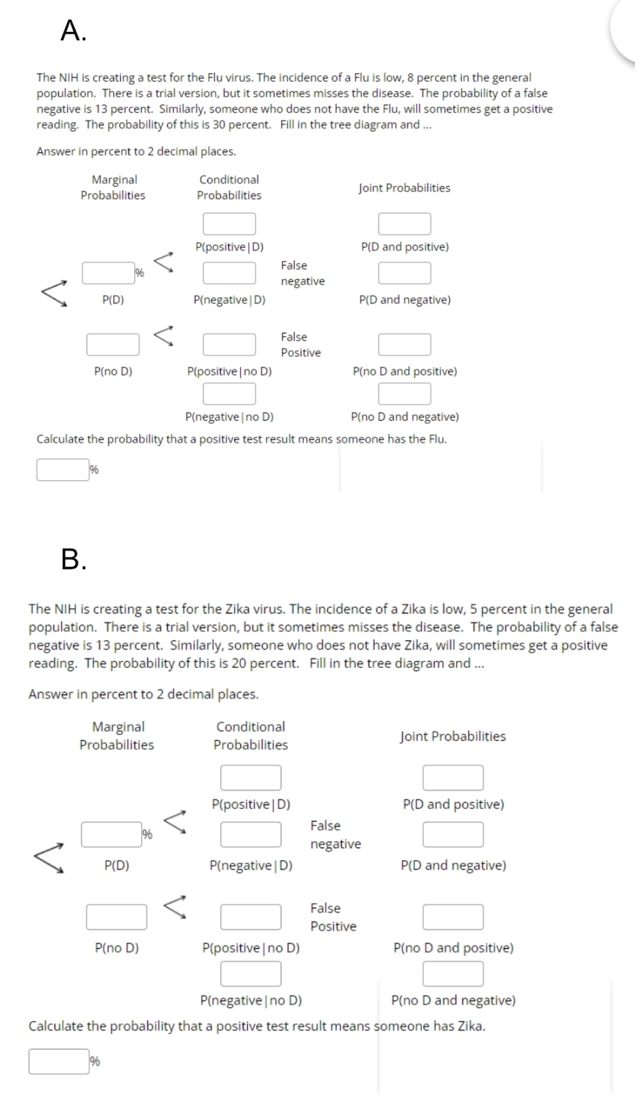 statistics A. The NIH is creating a test for the Flu virus.
