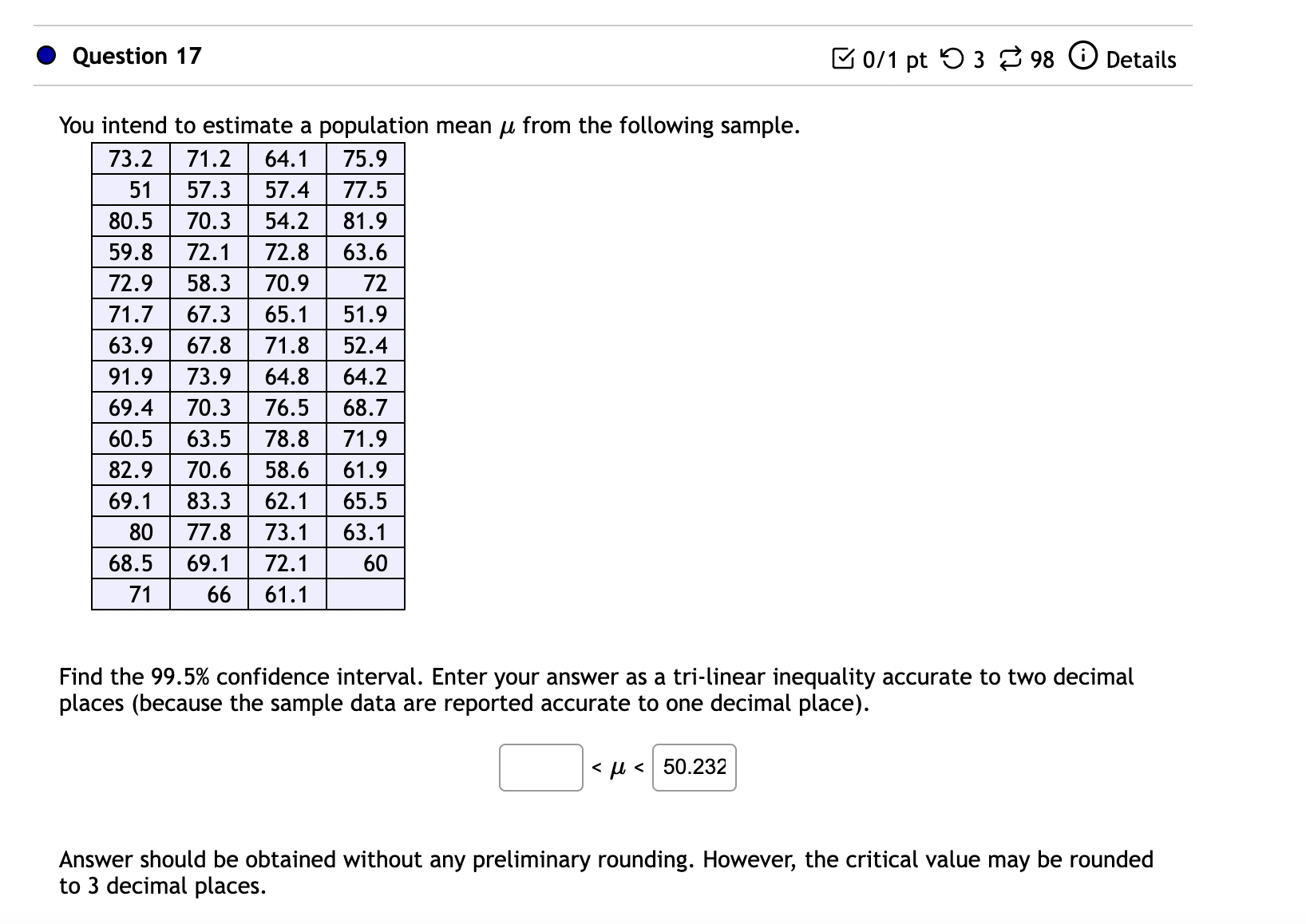 confidence level of 90%. Report ME accurate to one decimal place because
