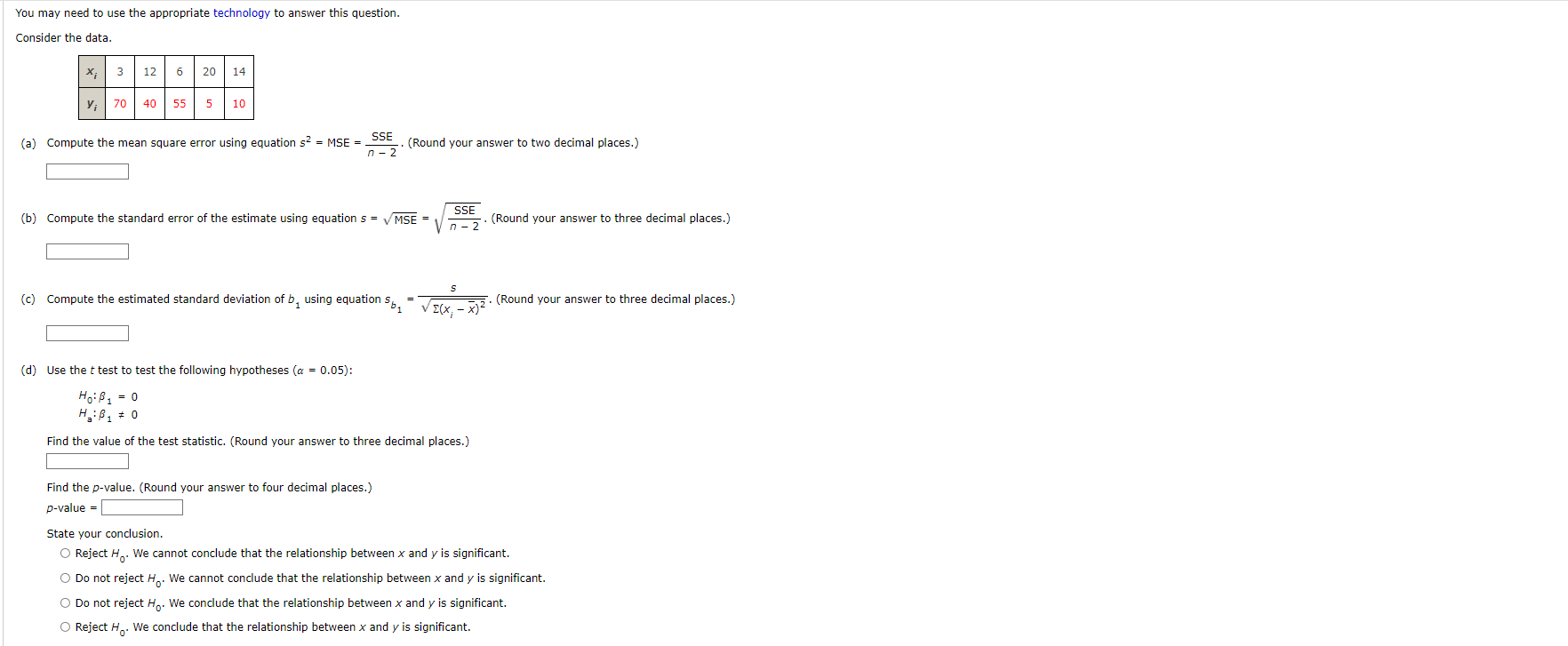to answer this question. Consider the data. X 3 12 6 20
