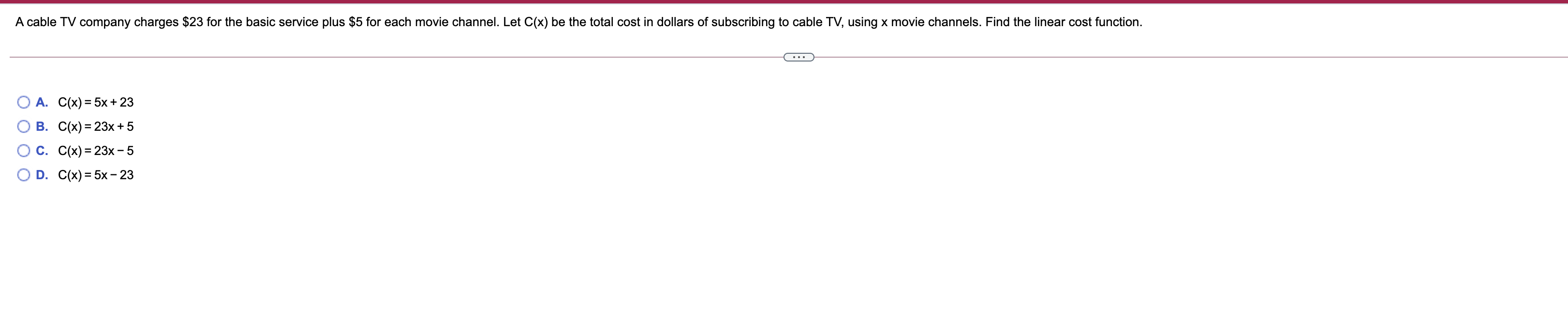  A cable TV company charges $23 for the basic service plus