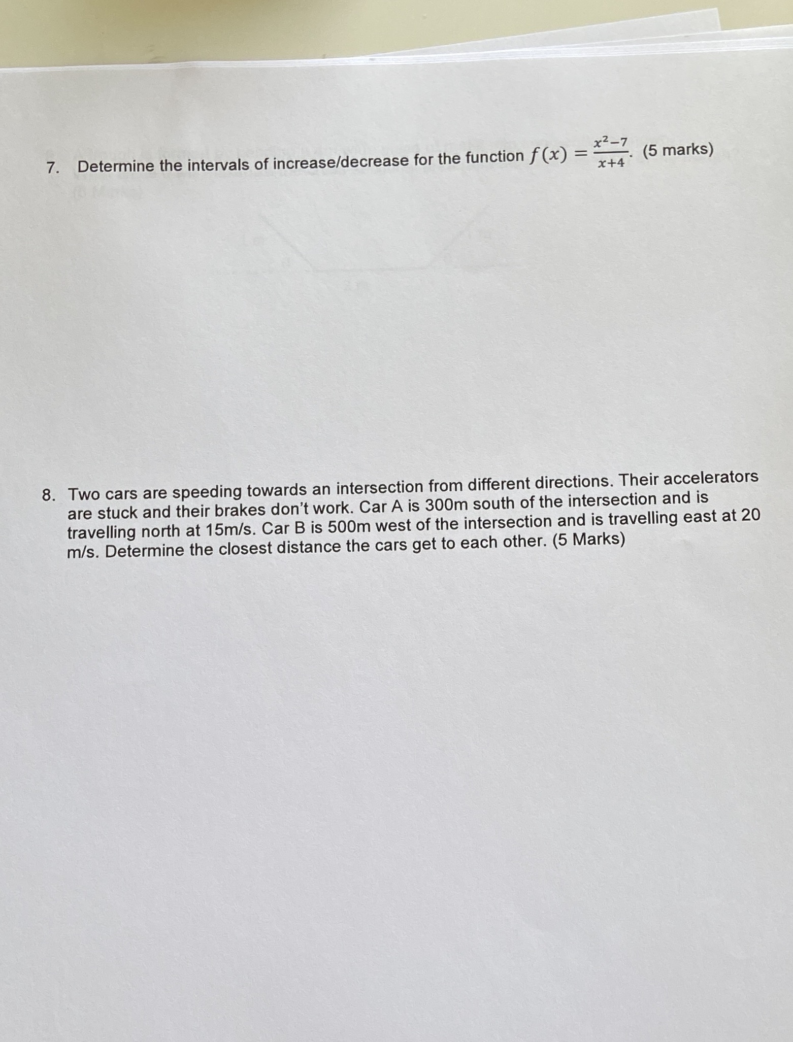 need the step 7. Determine the intervals of increase/decrease for the function