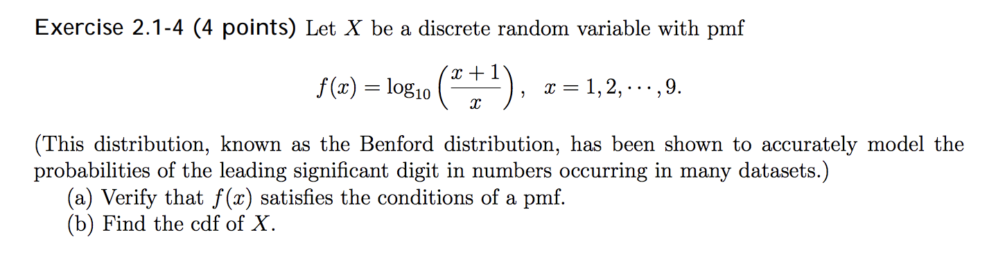 Let X be a discrete random variable with pmf f(x) = log10