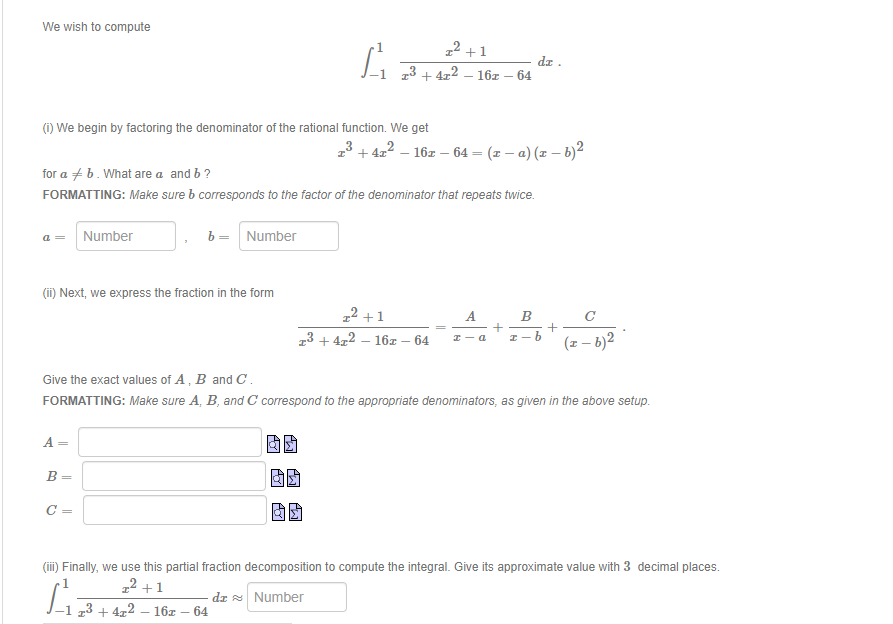 partial fraction integration, but all my answers have been wrong;a) We wish