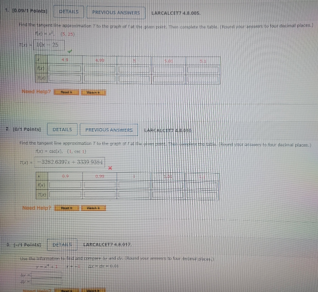 Please solve these problems. Thank you! [0.09/1 Points DETAILS PREVIOUS ANSWERS LARCALCET7