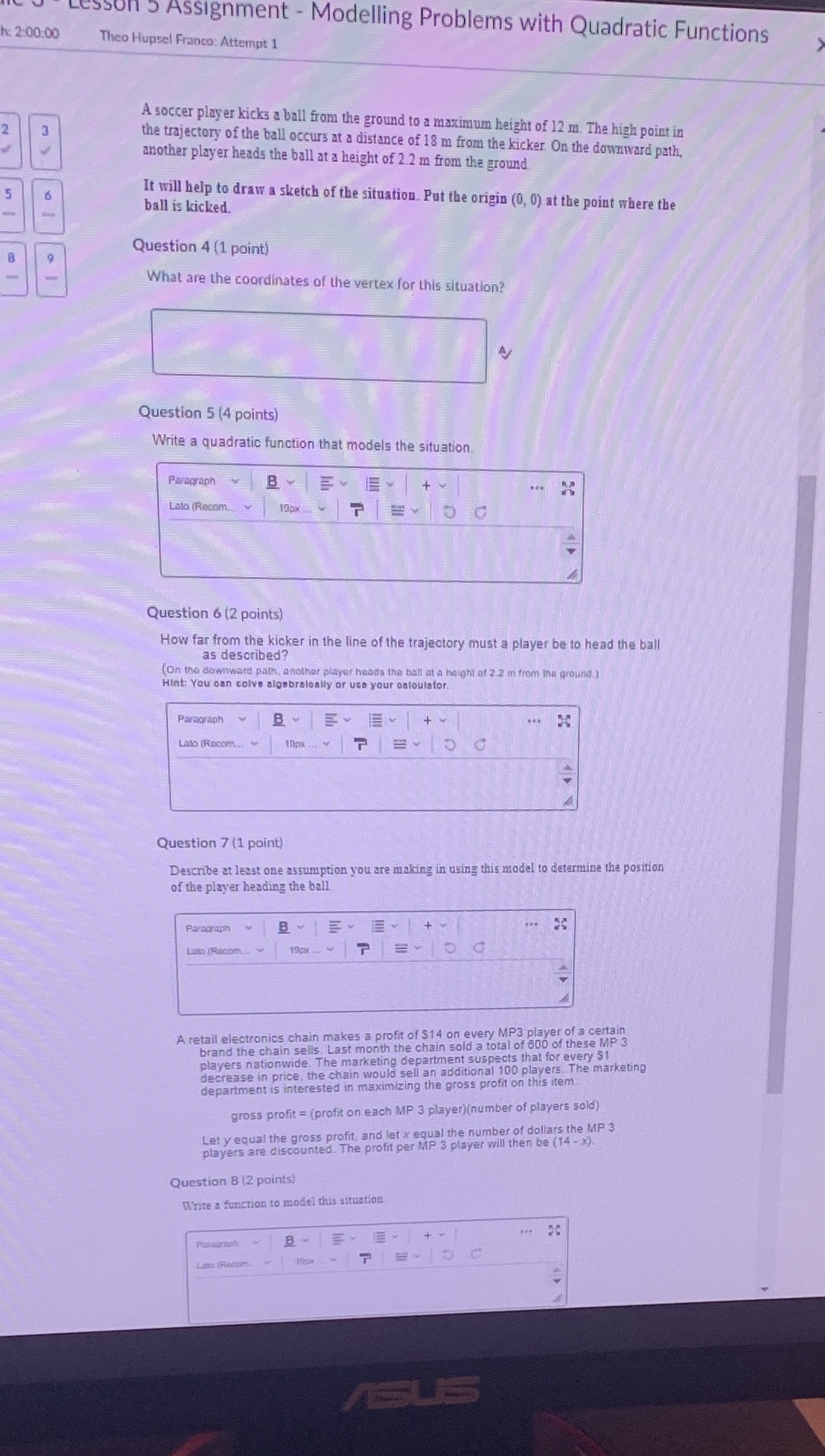  h: 2:00:00 essOn 5 Assignment - Modelling Problems with Quadratic Functions