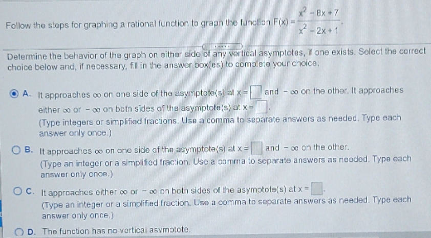 Caluculus question x2- Bx +7 Follow the steps for graphing a rational