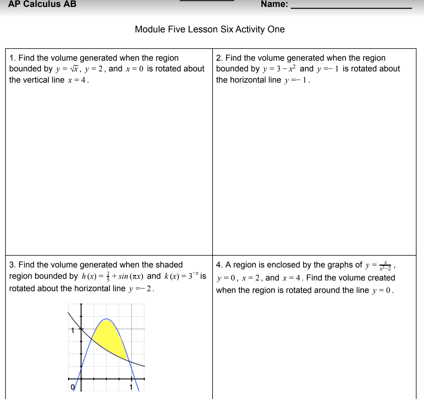  M" Module Five Lesson Six Activity One 1. Find the volume