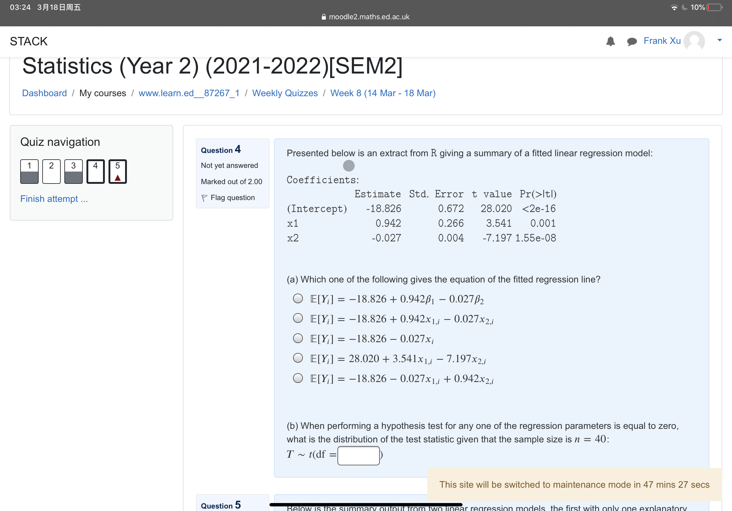  03:24 3A18BAJA 10% moodle2.maths.ed.ac.uk STACK Frank Xu Statistics (Year 2) (2021-2022)[SEM2]