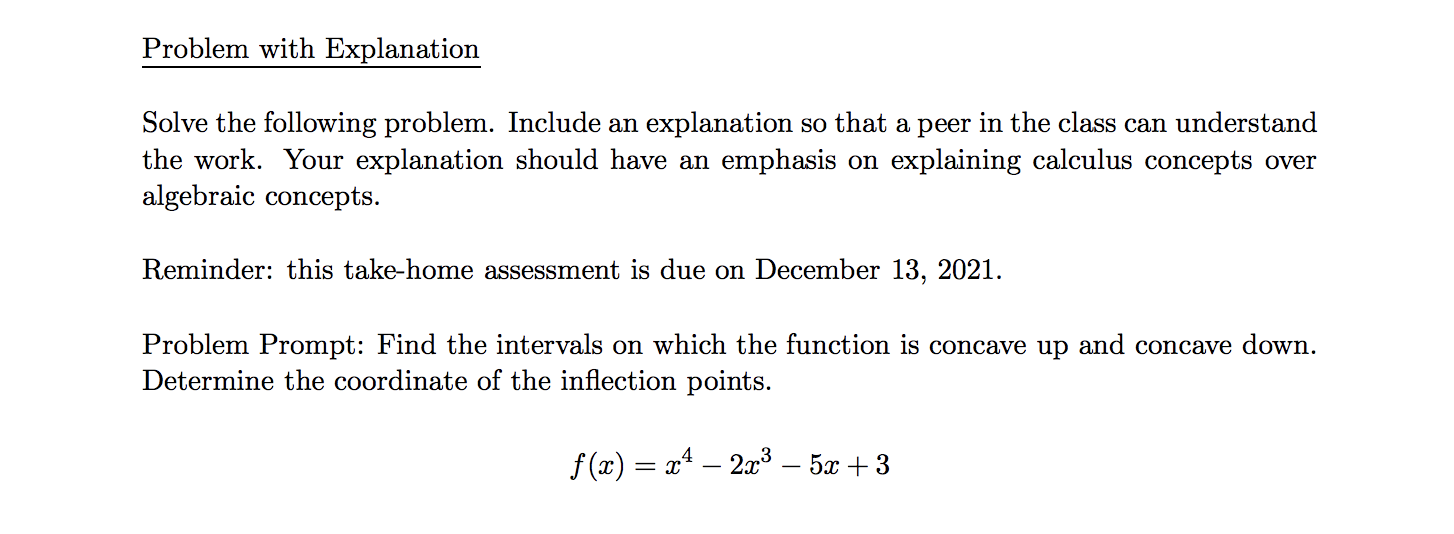 Problem with Explanation Solve the following problem. Include an explanation so