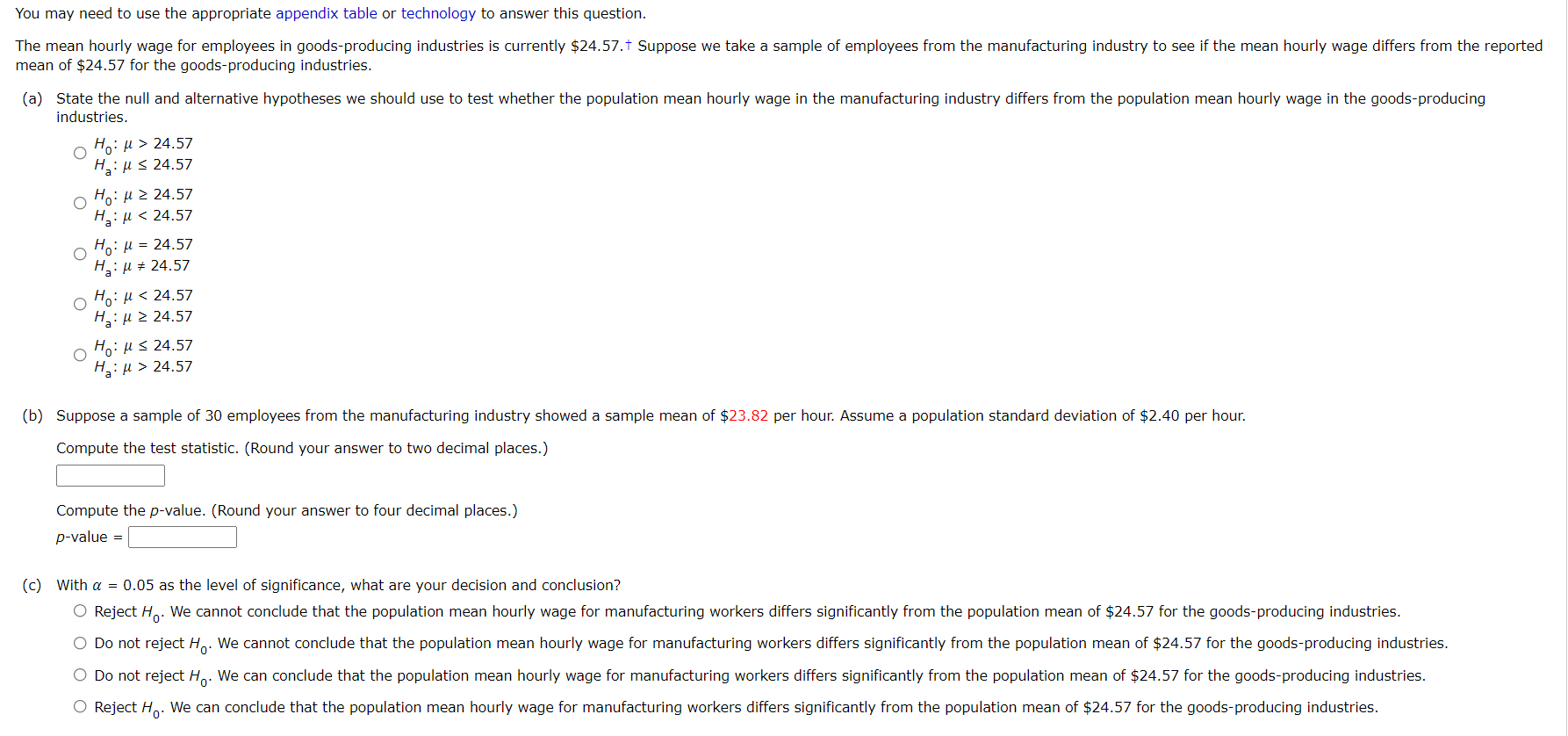 You may need to use the appropriate appendix table or technology