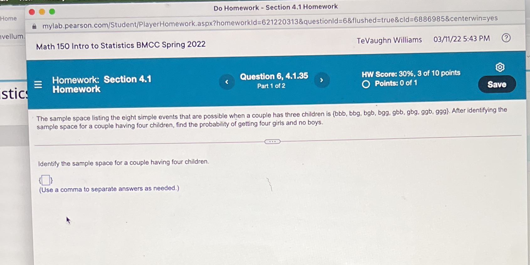 Identify the sample space for a couple having four children Do Homework