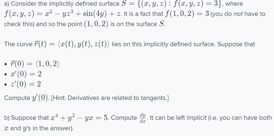 a} Consider the implicitly defined surface S = {(33, y, z)