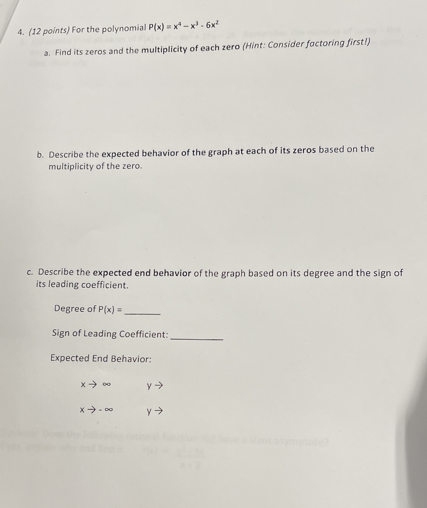  4. (12 points) For the polynomial P(x) = x4 - x3