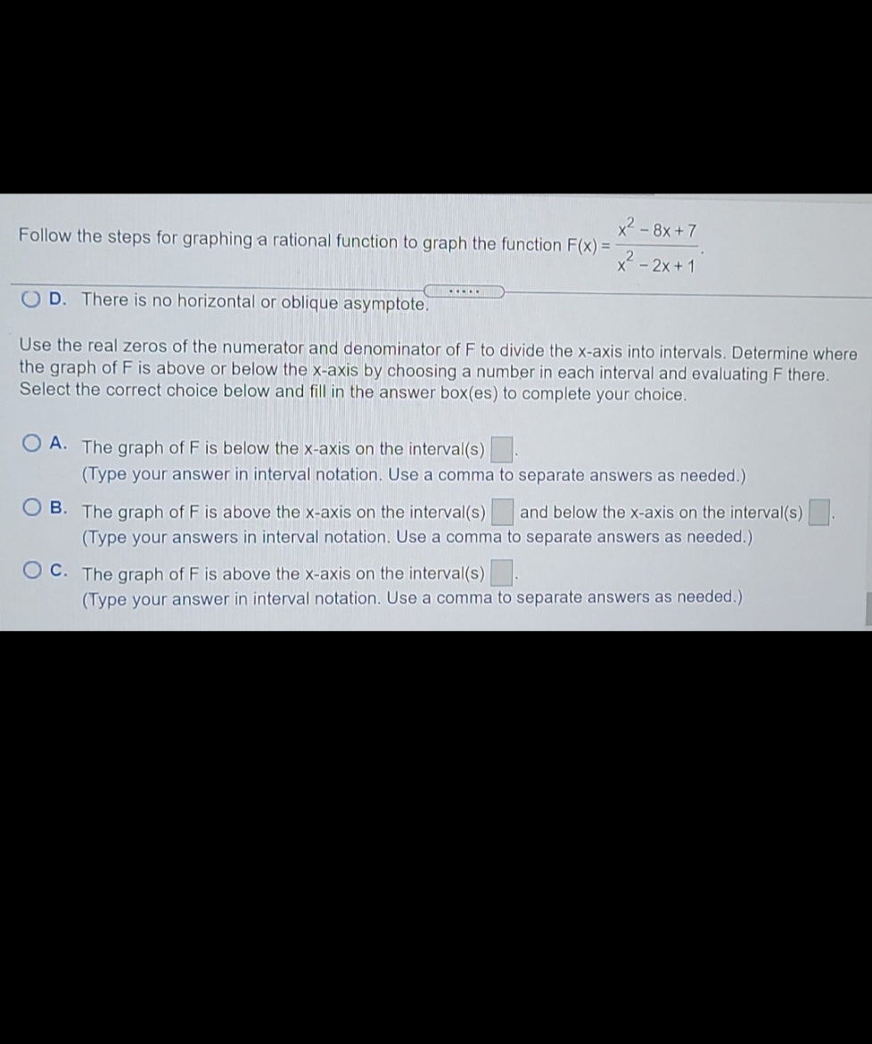 calculus question x2 - 8x + 7 Follow the steps for graphing
