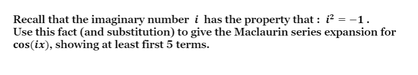 of e-*, including at least the first 10 terms.Use your series in