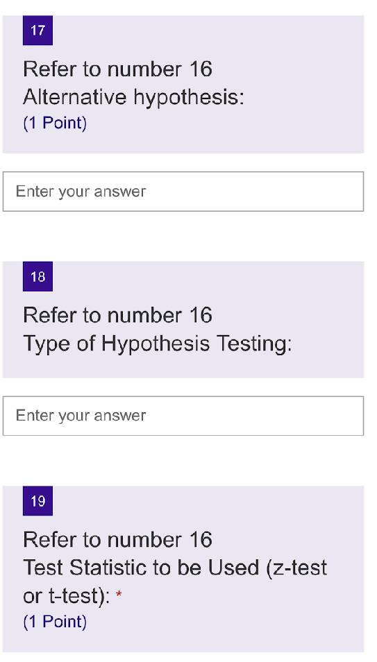 minimal solution only 17 Refer to number 16 Alternative hypothesis: (1 Point)