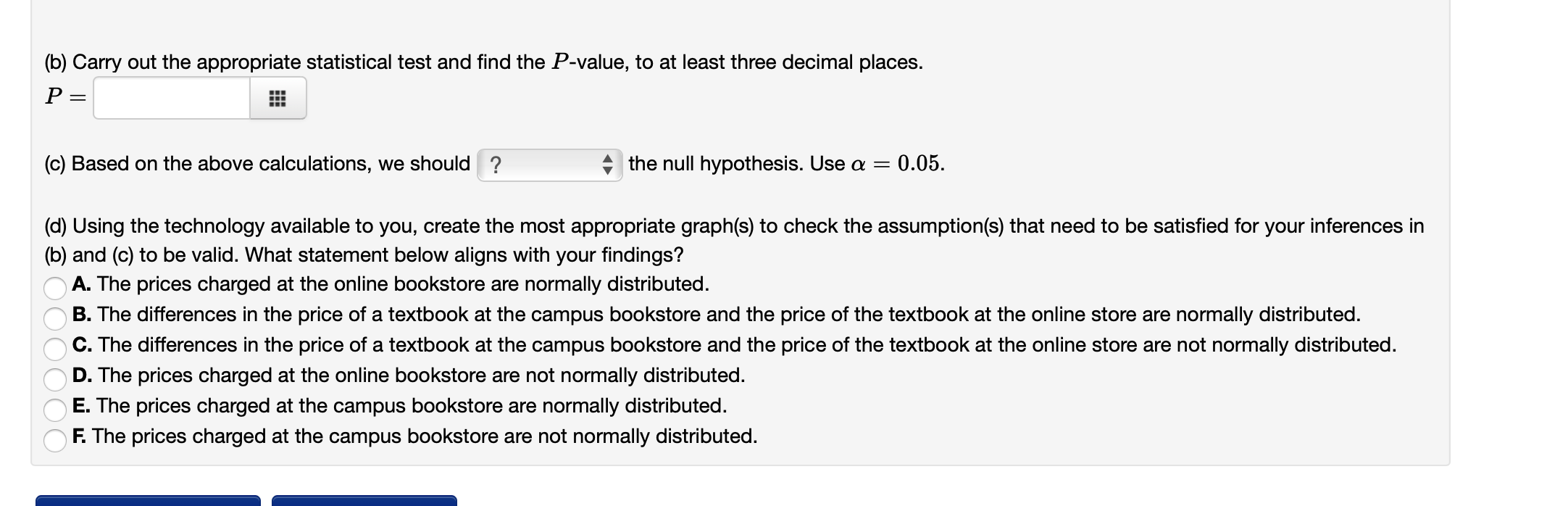 school of business at a certain university wants to investigate the claim