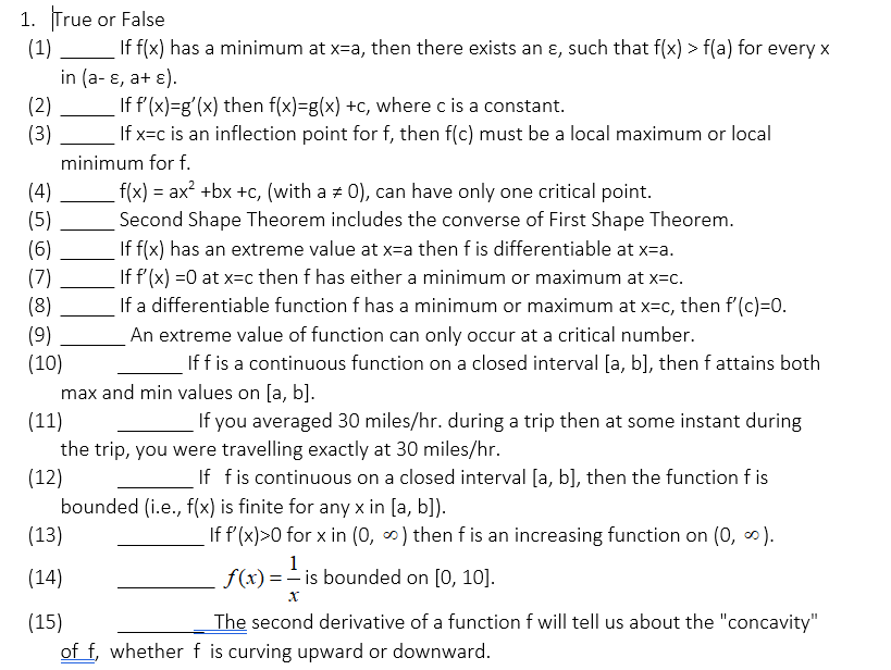 . 1. {l'rue or False {1} If f{x} has a minimum at