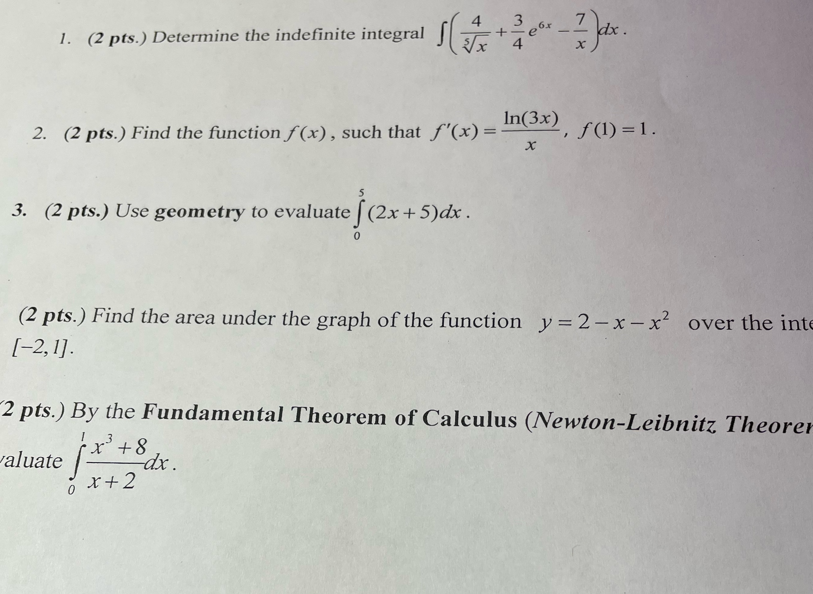  4 3 1. (2 pts.) Determine the indefinite integral 4 2.