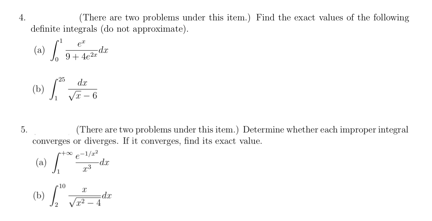  4. (There are two problems under this item.) Find the exact