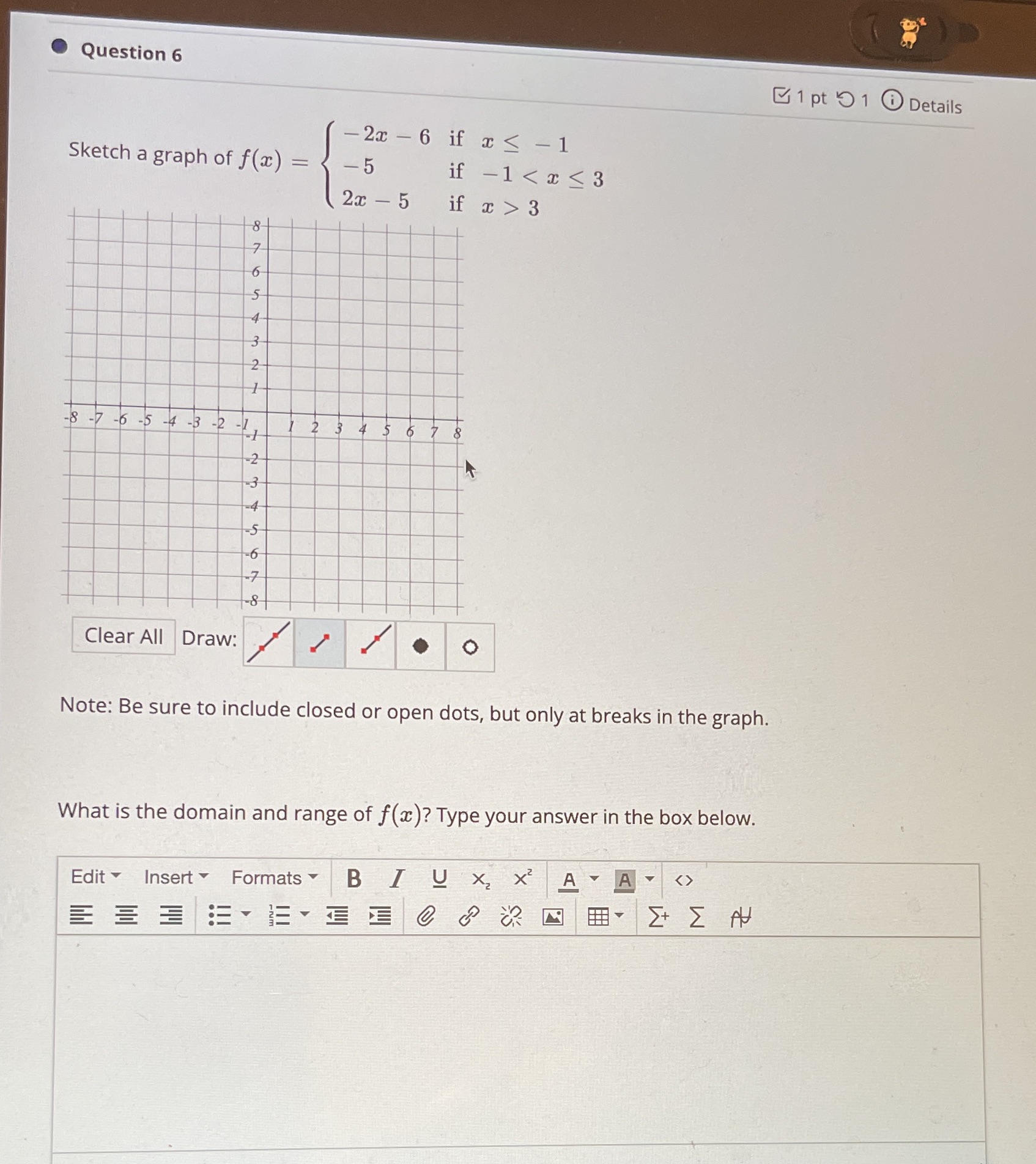  Question 6 1 pt 1 0 Details -2x - 6 if