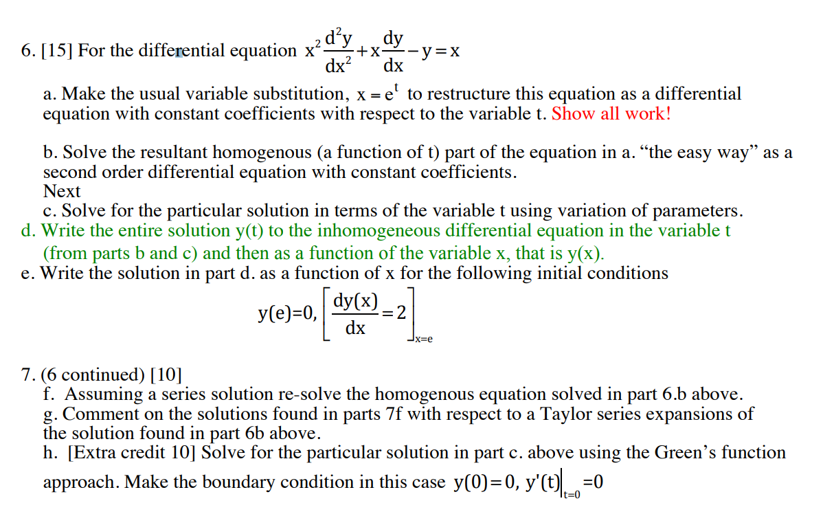  2 6. [15] For the diffelentia] equation x2 dy+x y =