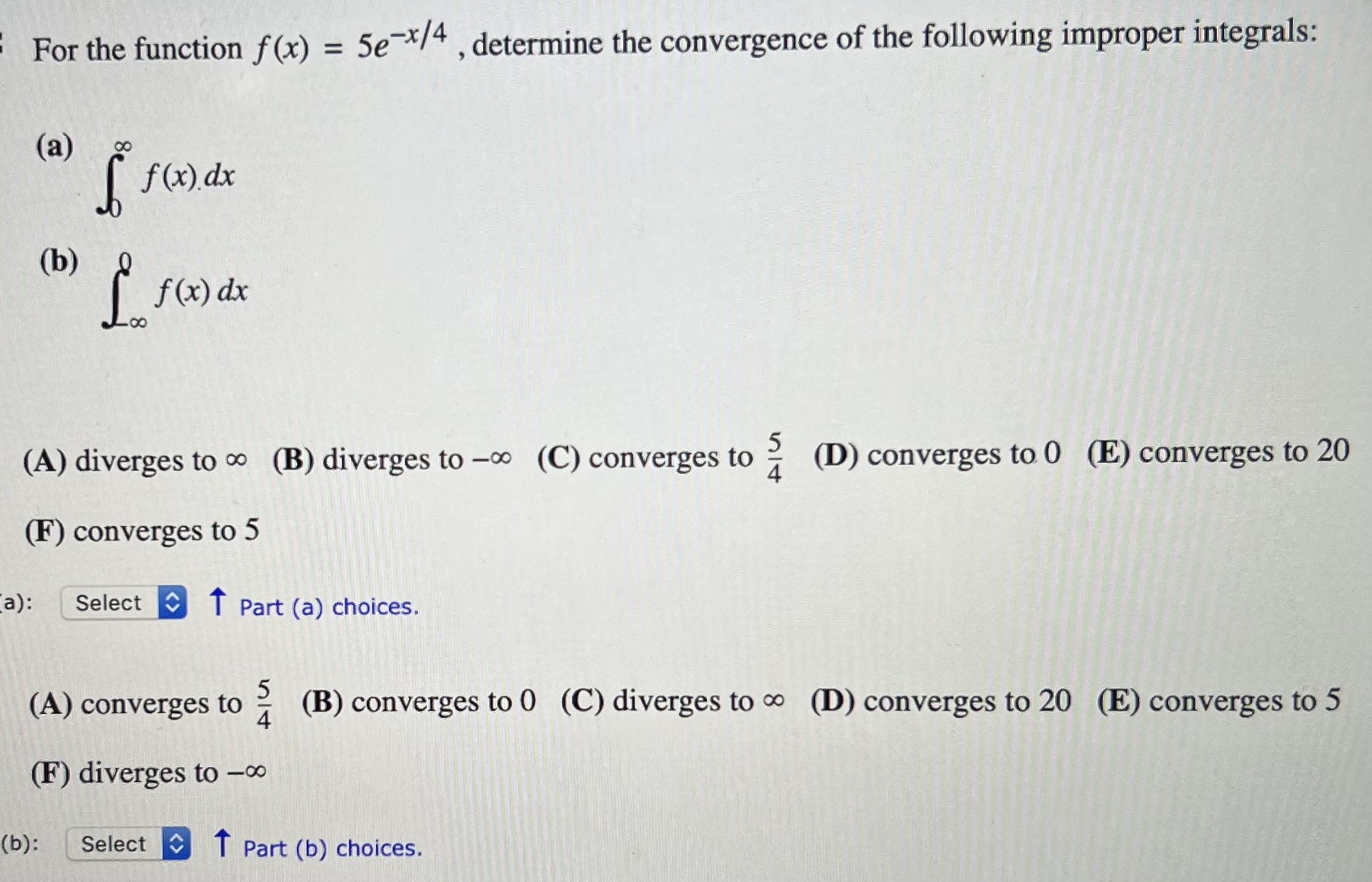 Answer please For the function f(x) = 5e-*/4 , determine the convergence