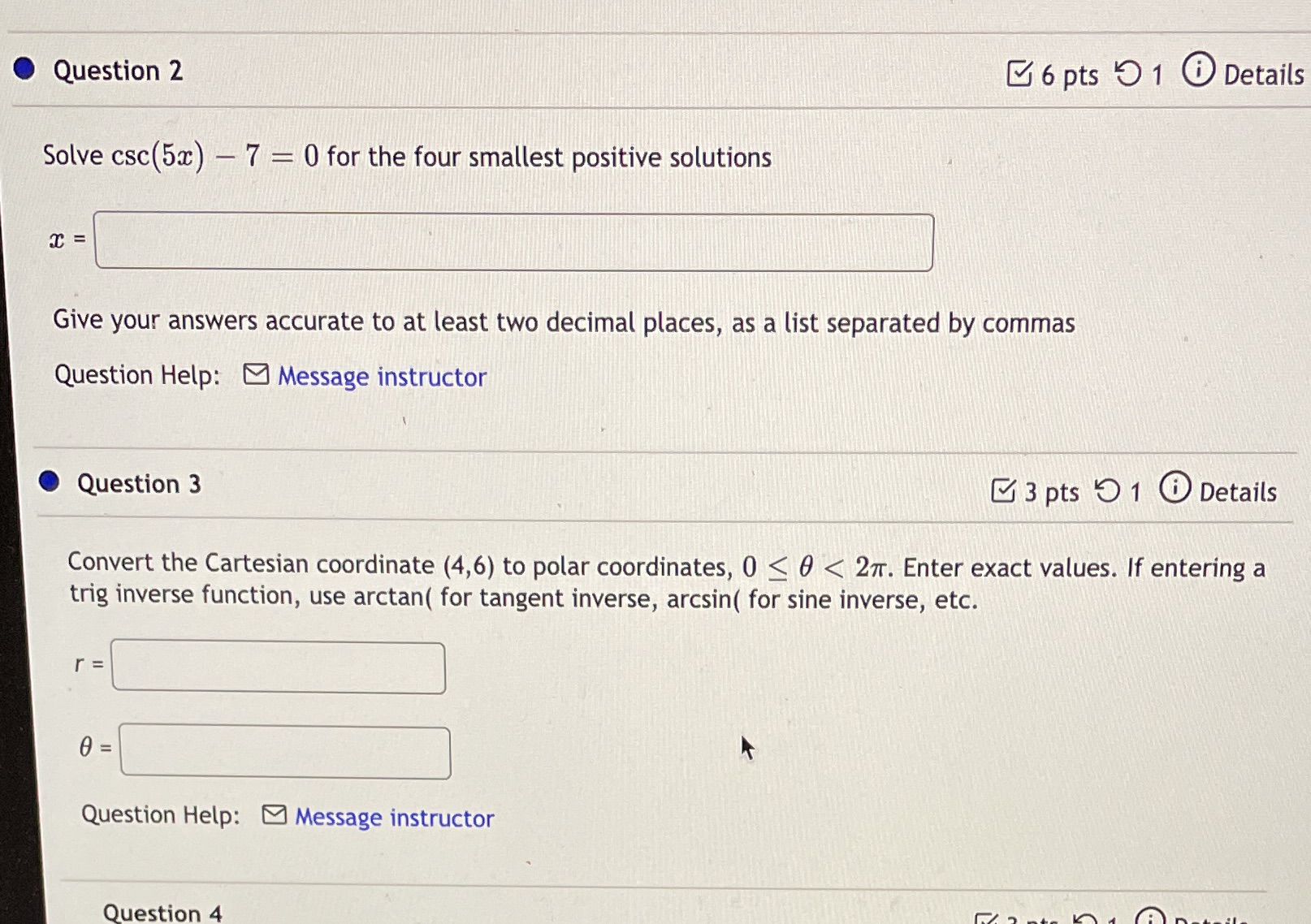I need help with these please Question 2 6 pts 1 0