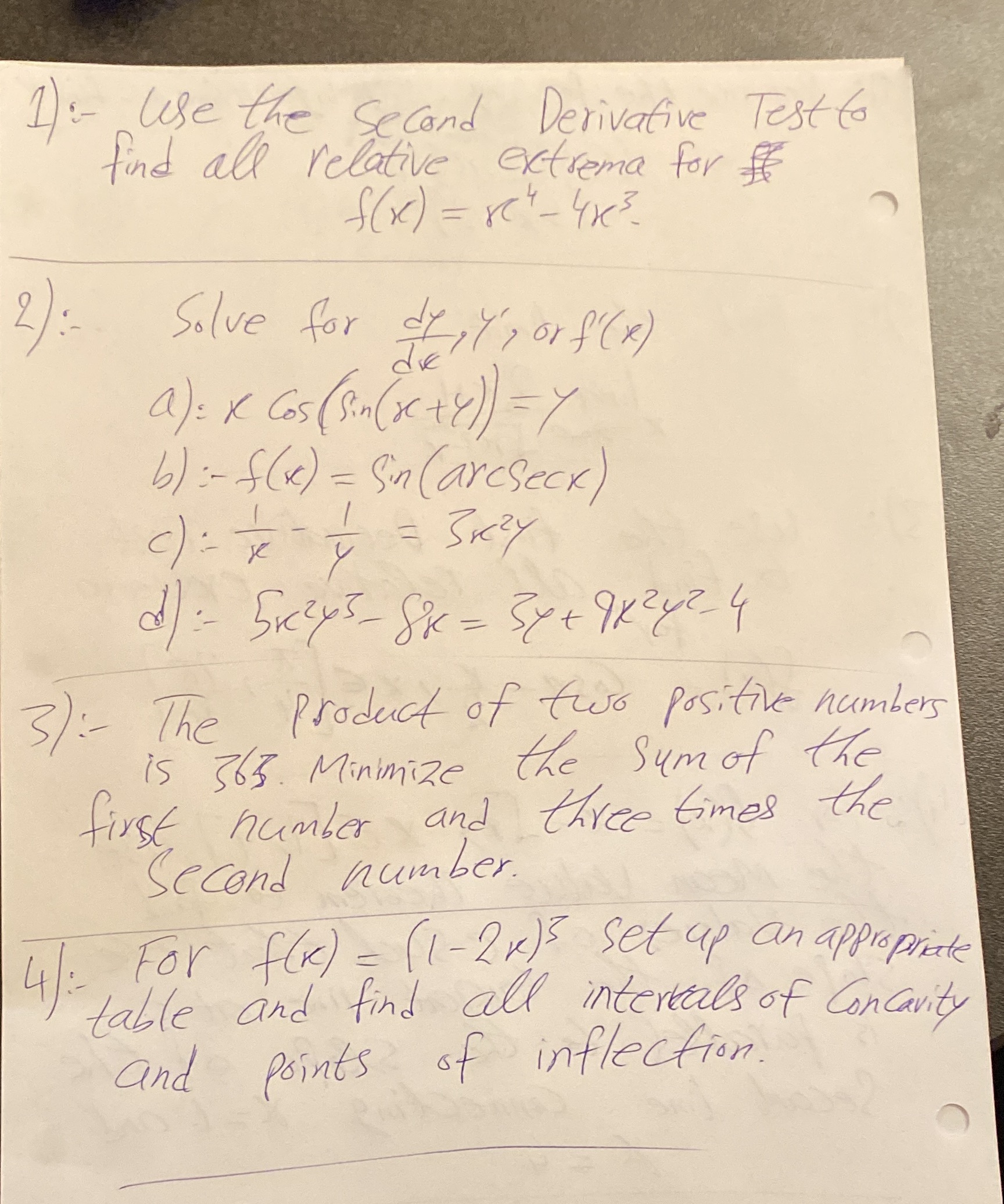  1 : use the Second Derivative Test to find all relative