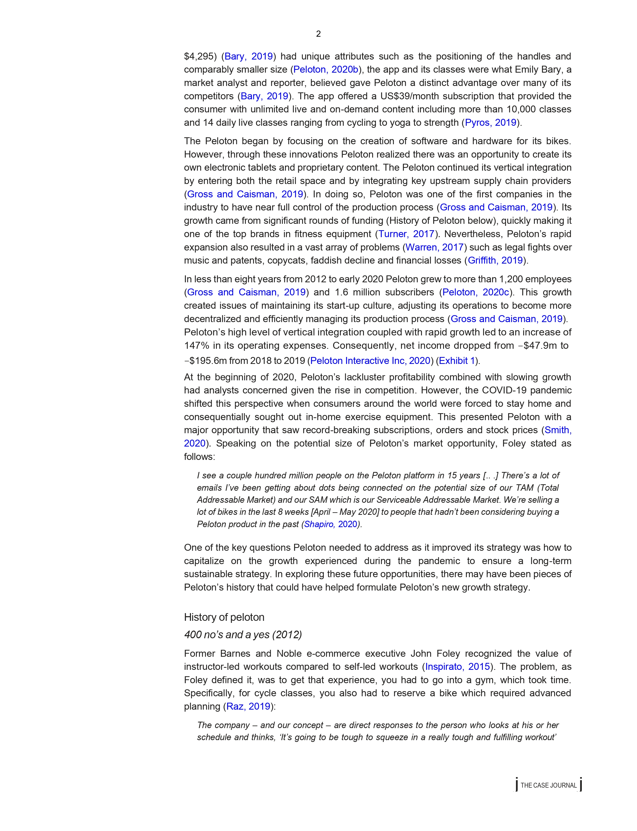 research on Peloton to answer the following questions. (500 words each question,